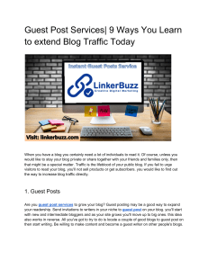 Guest Post Services| 9 Ways You Learn to extend Blog Traffic Today