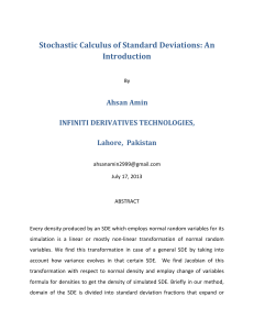 Stochastic Calculus of Standard Deviations: An Introduction