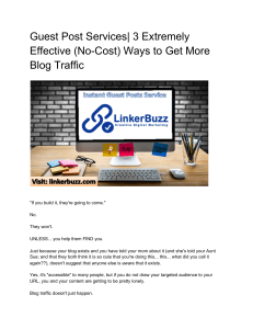 Guest Post Services| 3 Extremely Effective (No-Cost) Ways to Get More Blog Traffic