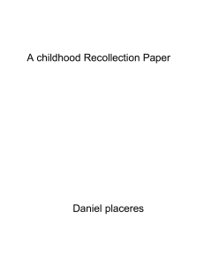 Daniel Placeres - A Childhood Recollection Paper