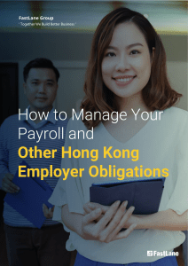 How to Manage Your Payroll and Other Hong Kong Employer Obligations