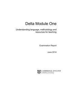Delta Module 1 June 2014 Exam Report