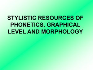 phonographical and morphological levels