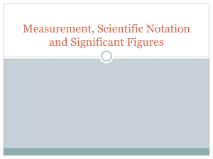 02 - Scientific Notation and Significant Figures Powerpoint