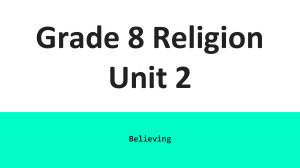 Ontario Grade 8 Religion Unit 2  Believing Pt1