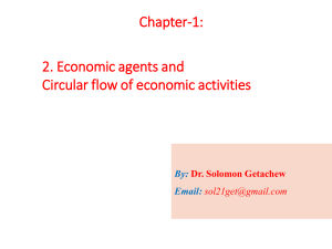 Chapter 1 2 Economic agents and Circular flow of Economic Activities