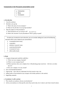Components in the Persuasive presentation script