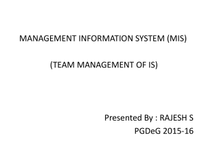 MANAGEMENT INFORMATION SYSTEM (MIS)