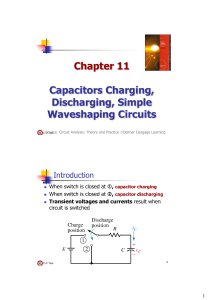 BE-Ch11-Capacitor Charging & Discharging