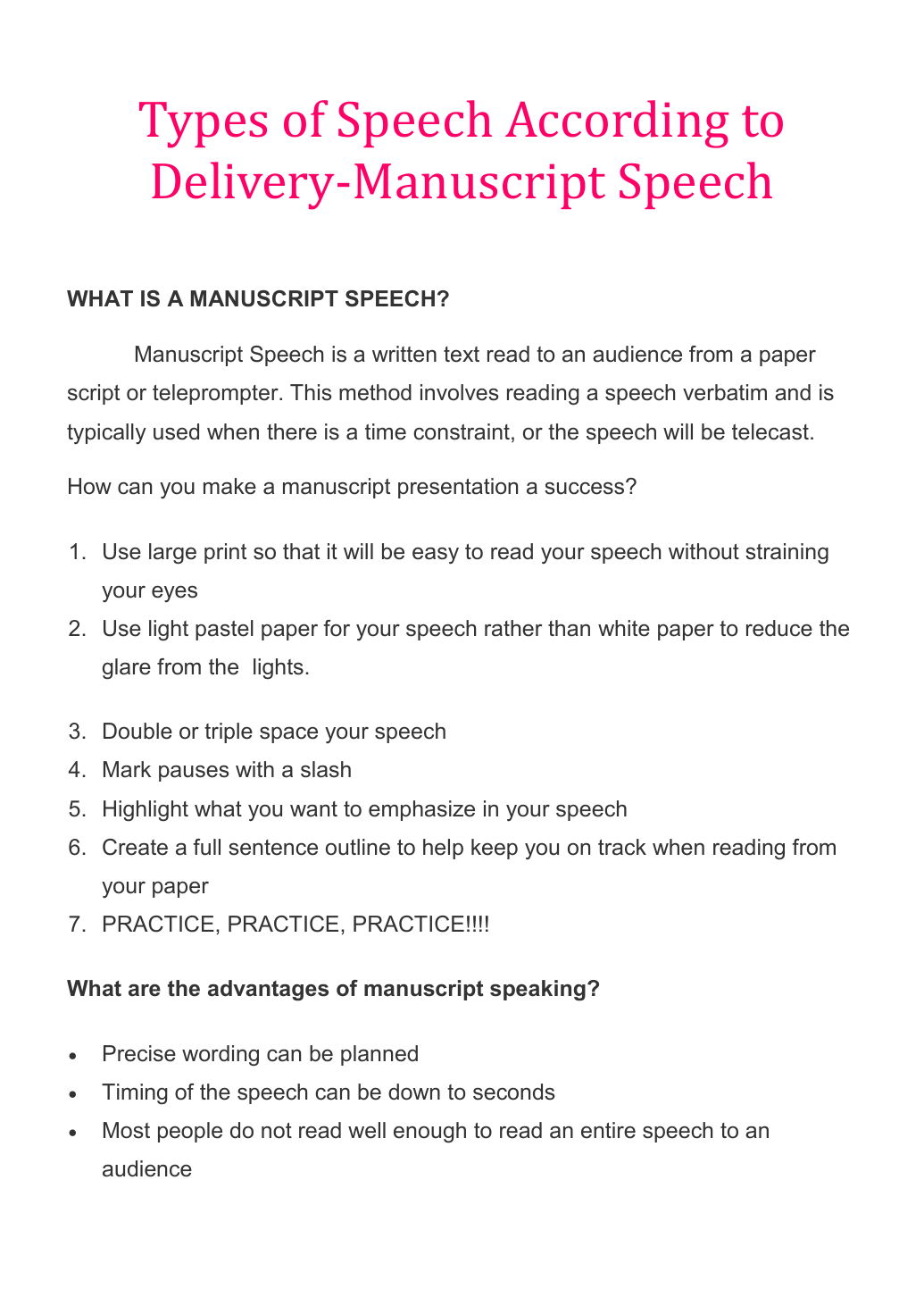 what is manuscript speech delivery