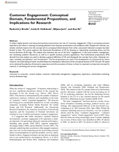 Brodie, R. J., Hollebeek, L. D., Jurić, B., & Ilić, A. (2011). Customer engagement Conceptual domain, fundamental propositions, and implications for research. Journal of service research, 14(3), 252-271.