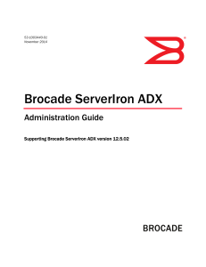 Brocade ServerIron ADX Administration Guide, 12.5.02