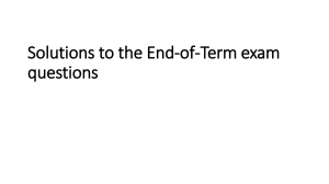 Solutions of the End-of-term questions