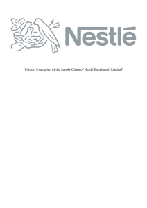 “Critical Evaluation of the Supply Chain of Nestlé Bangladesh Limited”