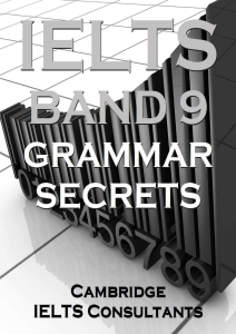 IELTS Band 9 Grammar Secrets: Improve Academic Writing