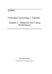 G19PA Tutorials - Chapter 3 (Reservoir and Tubing Performance)