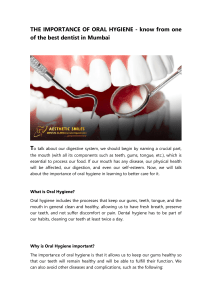 THE IMPORTANCE OF ORAL HYGIENE
