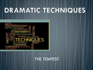 The Tempest by William Shakespeare Dramatic Techniques