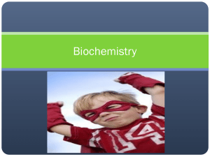 Biochem ppt 9th Bio PreAP