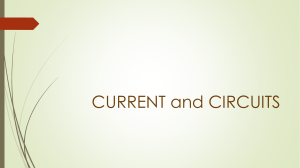 CURRENT and CIRCUITS