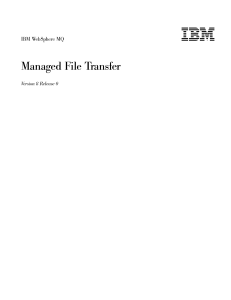 IBM MQ Managed File Transfer V8.0 Manual