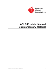 ACLS Provider Manual Supplement: Airway, Rhythms, Defibrillation