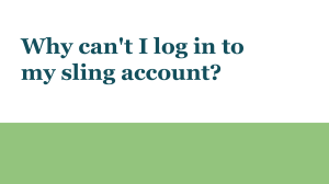 Why can't I log in to my sling account 