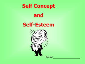 Self Concept and Self Esteem
