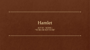 Hamlet To be or not to be