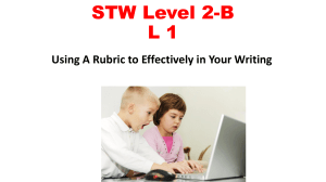 STW Level 2-B L 1 Writing Rubrics and How to Use them