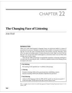 LISTENING - The changing face of listening