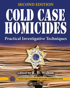 Cold Case Homicides  Practical Investigative Techniques preview