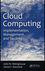 Cloud Computing: Implementation, Management, and Security