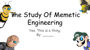 Memetic Engineering