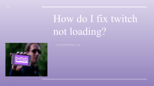 How do I fix twitch not loading 