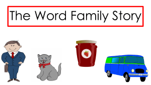 The Word Family Story