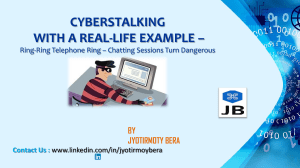CYBERSTALKING WITH A REAL-LIFE EXAMPLE