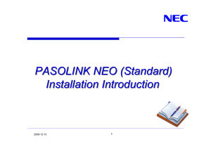 Pasolink NEO Installation Guide