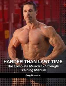 Harder Than Last Time! The Complete Muscle & Strength Training Manual
