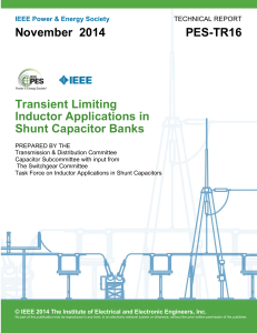 IEEE Transient Limiting Inductor Applications in Shunt Capacitor Banks 