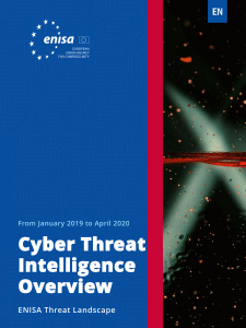 Cyber Threat Intelligence Overview (2019-2020)