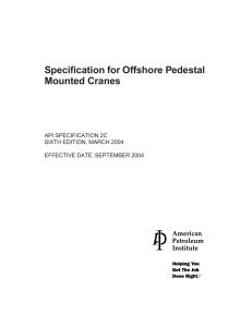 API Specification 2C - Specification for Offshore Pedestal Mounted Cranes