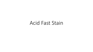 Acid fast stain 