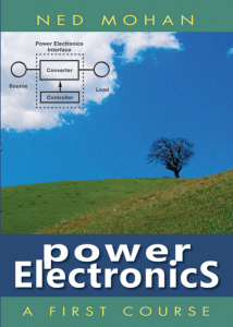 important Ned Mohan - Power electronics   a first course (2012, Wiley ) - libgen.lc