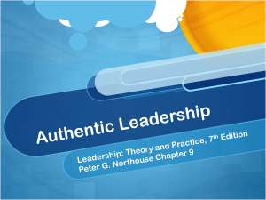 Authentic Leadership - Northouse Chapter 9