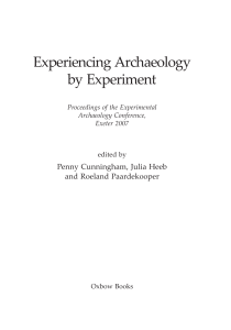 Experiencing Archaeology by Experiment