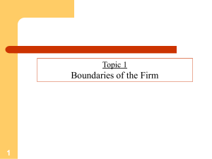 Topic 1 Boundaries of the Firm