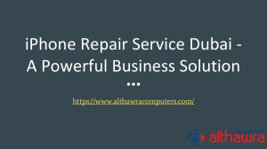 iPhone Repair Service Dubai - A Powerful Business Solution