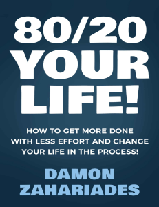 8020 Your Life! How To Get More Done