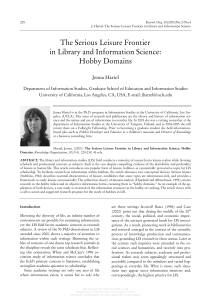 Jenna Hartel The Serious Leisure Frontier in Library and Information Science Hobby Domains